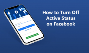 How to Turn Off Active Status on Facebook and Appear Offline | Hide