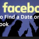 How To Find A Date On Facebook