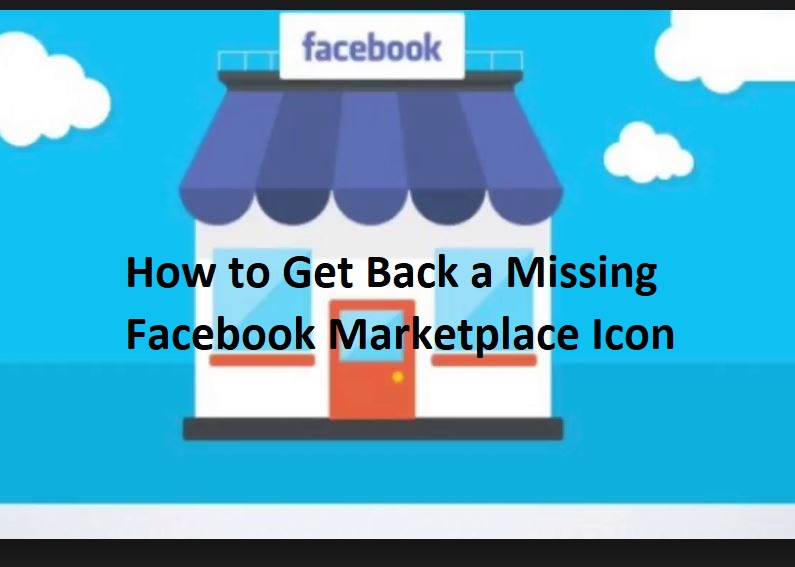 Facebook Marketplace Icon Missing