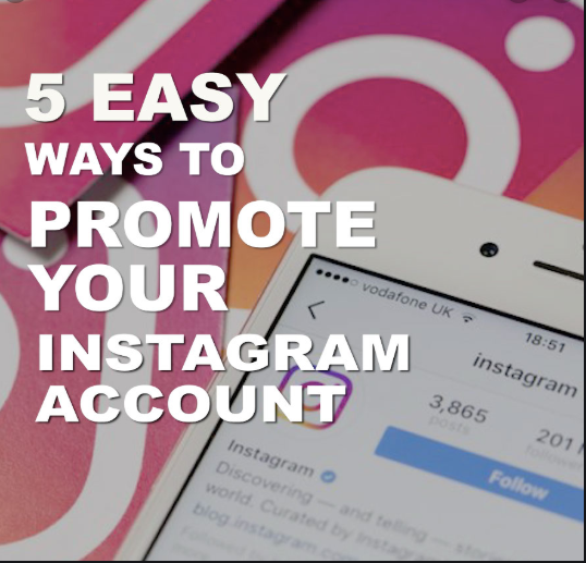 How To Promote Your Instagram Account