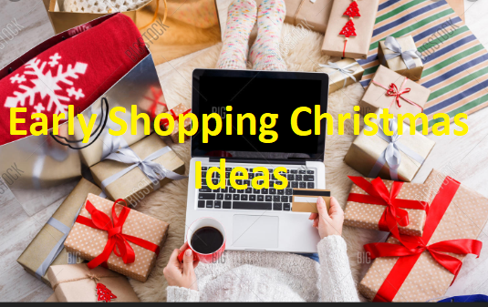 Early Shopping Christmas Idea