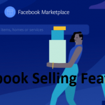 Facebook Selling Features