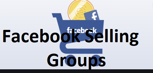 Facebook Selling Groups