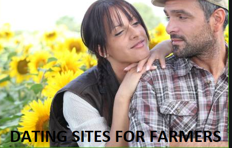 Dating Sites for Farmers