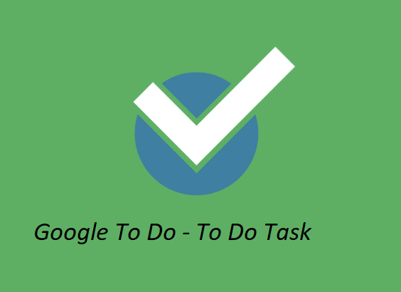 google to do task