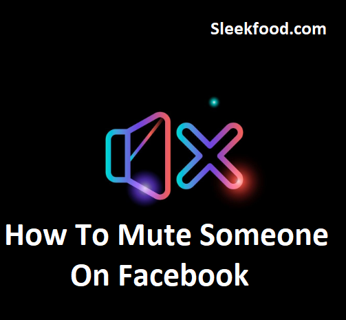 How to Mute Someone on Facebook