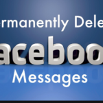 How to Permanently Delete Facebook Messages