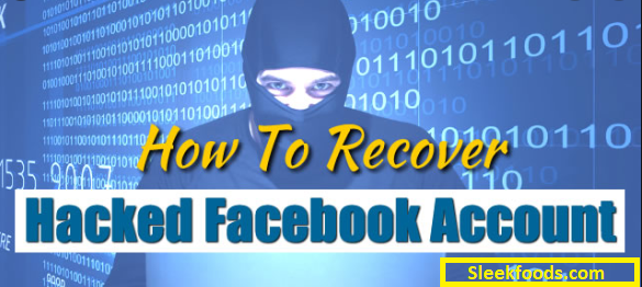 How to Recover a Hacked Facebook Account