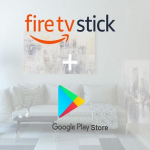 How to Access Google Play Store on Fire TV Stick