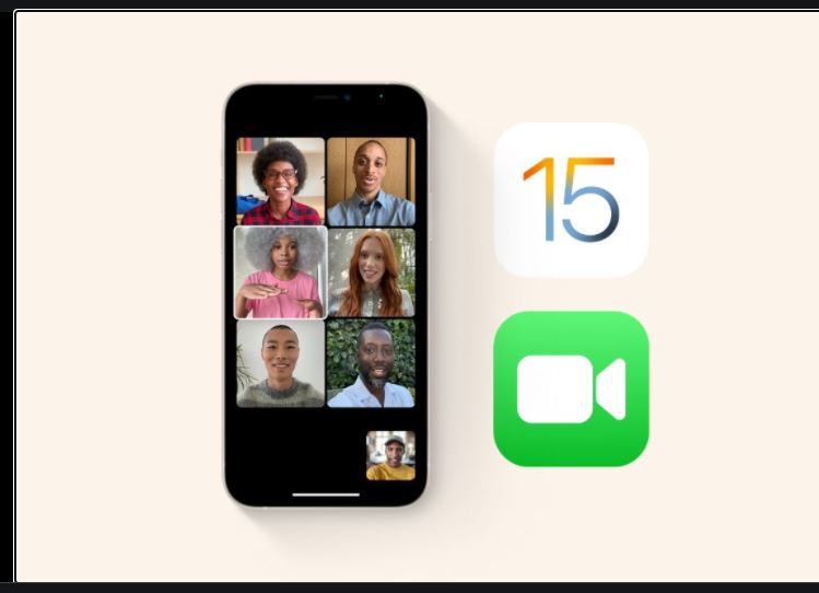 Amazing Features That Are Available On The New Ios 15 Facetime