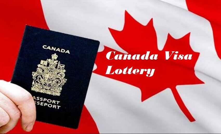 Canada Visa Lottery