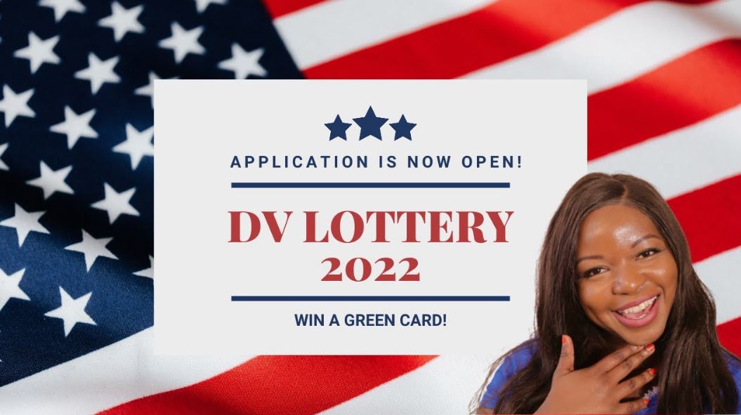 US DV Lottery 2022 Visa Lottery Application Process
